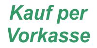 Vorkasse Vorkasse